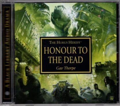 Honour to the Dead:Gav Thorpe