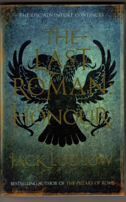The Last Roman: Honour : Jack Ludlow