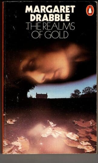 The Realms of Gold : Margaret Drabble