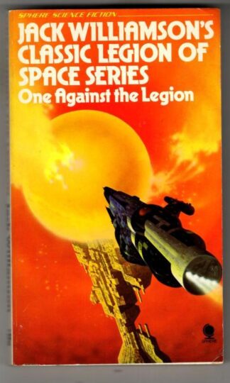 One Against the Legion : Jack Williamson