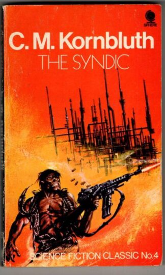 The Syndic : C. M. Kornbluth