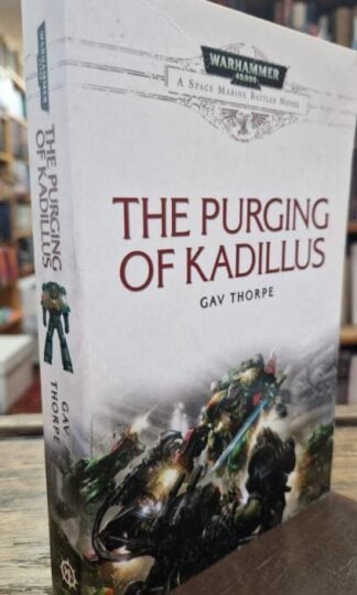 The Purging of Kadillus : Gav Thorpe