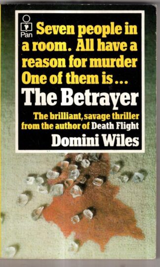 The Betrayer : Domini Wiles