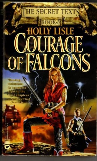 Courage of Falcons : Holly Lisle