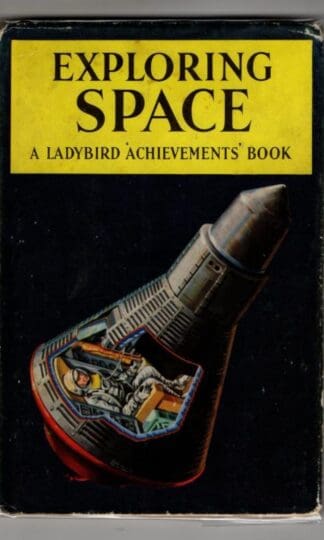 Exploring Space (A Ladybird Achievements Book) : Roy Worvill