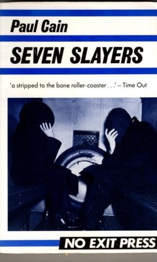 Seven Slayers : Paul Cain