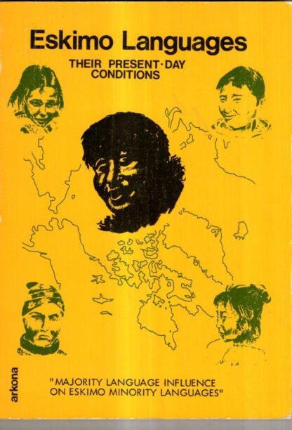 Eskimo languages: Their present-day conditions : B. Basse