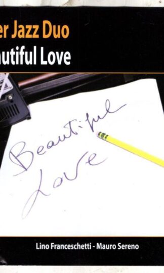 Beautiful Love:Over Jazz Duo
