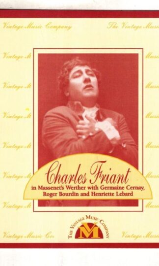Massenet's Werther:Charles Friant