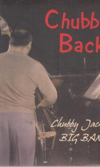 Chubby's Back:Chubby Jackson's Big Band