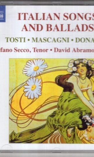 Italian Songs and Ballads (Tosti, Mascagni, Donaudy):Francesco Paolo Tosti