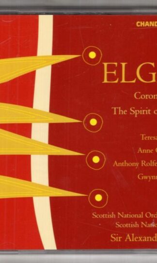Elgar: Coronation Ode; The Spirit of England:Anne Collins