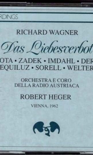 Wagner - Das Liebesverbot Vienna 1962:Robert Heger