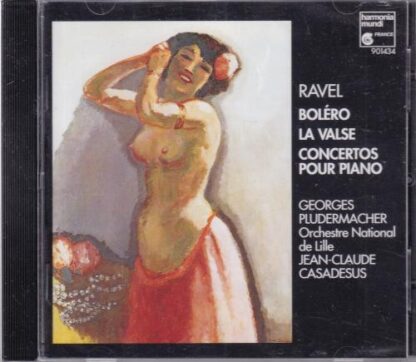 Bolero / La Valse / Concertos Pour Piano CD:Ravel