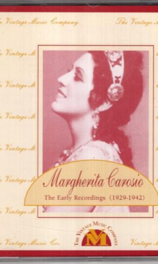 The Early Recordings:Margherita Carosio