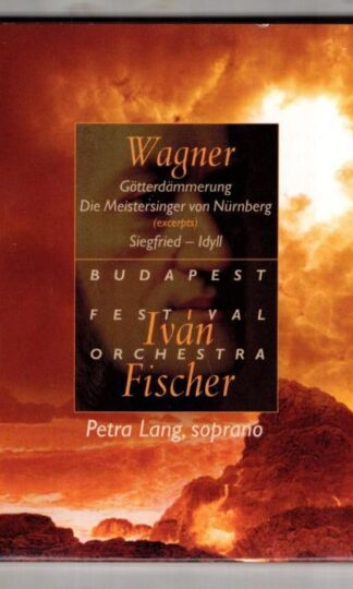 Wagner: Opera Excerpts:Budapest Festival Orchestra