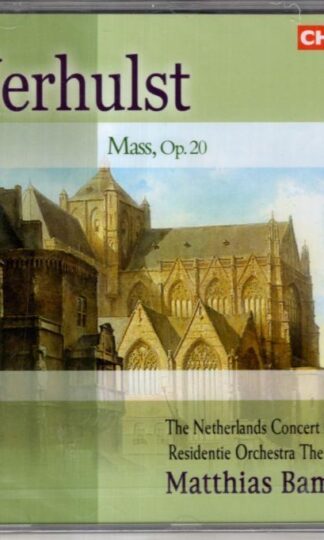 Verhulst : Mass Op.20:Matthias Bamert