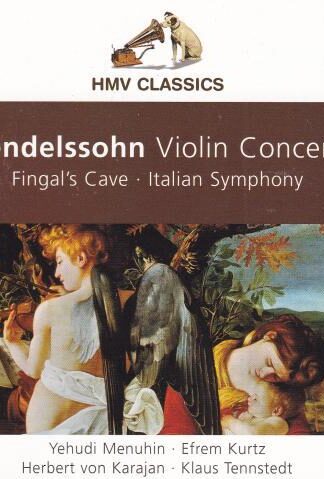 Violin Concerto - Fingals Cave / Italian Symphony CD:Mendelssohn
