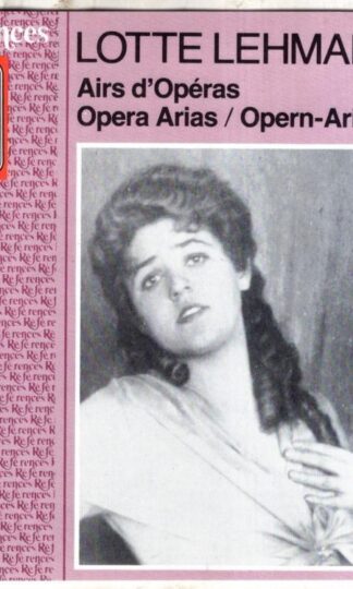 Opera Arias:Lotte Lehmann