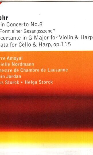 Spohr: Violin Concerto No.8 etc:Pierre Amoyal