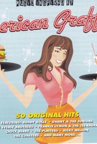 Music Inspired By American Graffitti:Various Artists