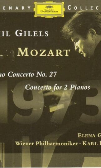 Mozart: Piano Concerto No.27 & concerto for 2 pianos:Emil Gilels