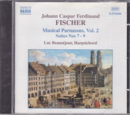 Fischer- Musical Parnassus, Vol. 2 CD:Luc Beauséjour