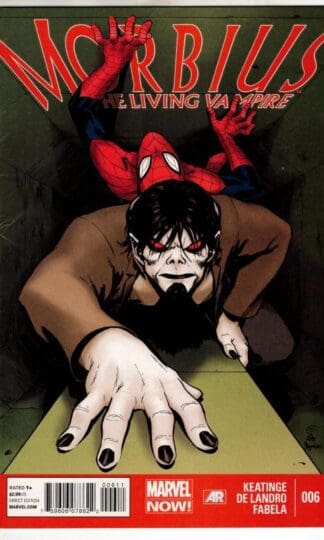 Morbius The Living Vampire #6 2013 : Joe Keatinge