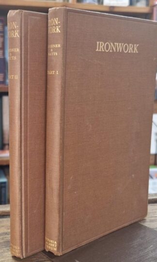 Ironwork (2 vols.) : J. Starkie Gardner and W.W. Watts