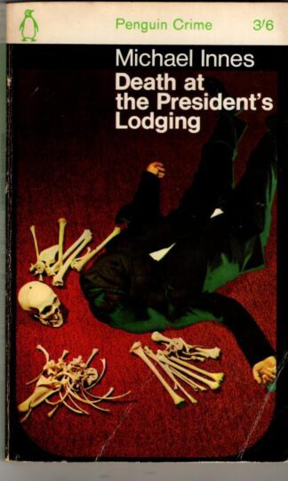 Death at the President's Lodging : Michael Innes