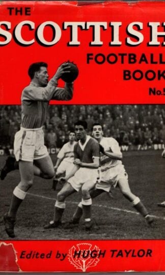 The Sccottish Football Book No.5 : Hugh Taylor (editor)