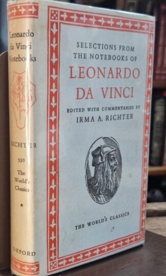 Selections from the Notebooks of Leonardo Da Vinci : Irma A. Richter (ed.)