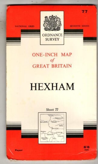 National Grid Seventh Series Sheet 77 Hexham : Ordnance Survey