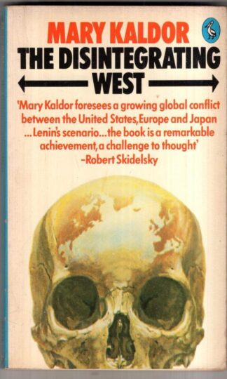 The Disintegrating West (Pelican S.) : Mary Kaldor