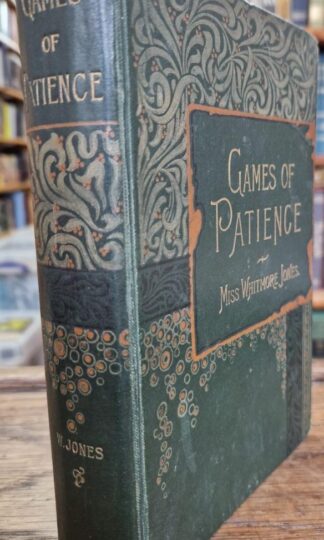 Games of Patience for One or More Players / by Miss Whitmore Jones. Illustrated. : Mary Whitmore Jones