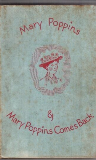 Mary Poppins and Mary Poppins Comes Back:P. L. Travers