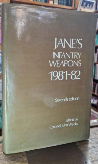 Jane's Infantry Weapons 1981-82 : Colonel John Weeks
