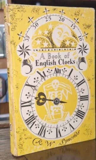A Book of English Clocks (King Penguin) : R.W. Symonds