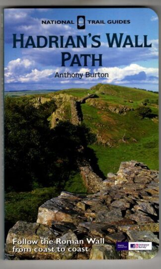 Hadrian's Wall Path (National Trail Guide) : Anthony Burton