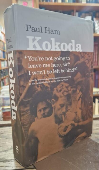 Kokoda : Paul Ham