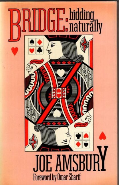 Bridge: Bidding Naturally : Joe Amsbury