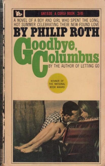 Goodbye, Columbus : And Five Short Stories:Philip Roth