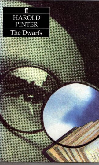 The Dwarfs : Harold Pinter