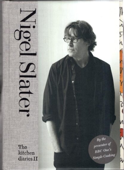 The Kitchen Diaries II : Nigel Slater - Image 2