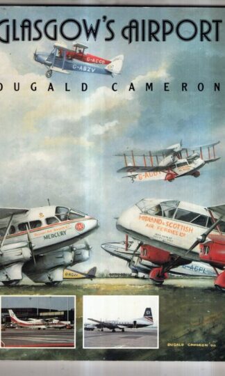 Glasgow's Airport : Dugald Cameron