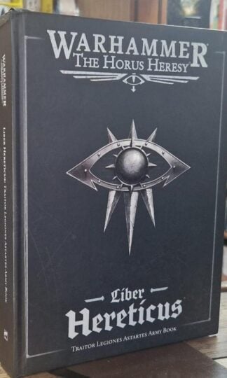 Warhammer 30k - Liber Hereticus : Traitor Legions : Games Workshop