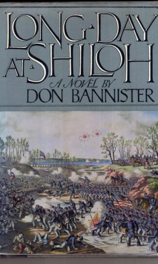 Long Day at Shiloh:Don Bannister