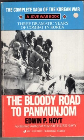 The Bloody Road to Panmunjom:Edwin Palmer Hoyt