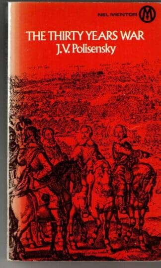 Thirty Years War : Josef V. Polisensky