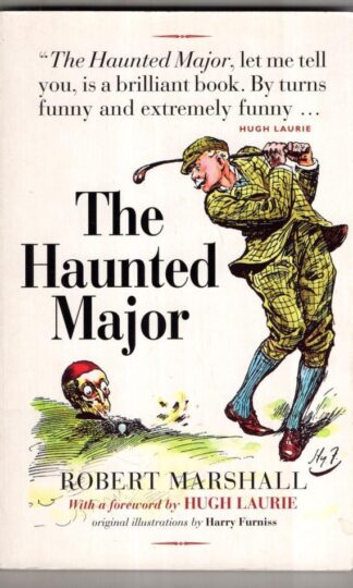 The Haunted Major:Robert Marshall